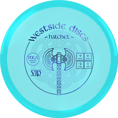 Westside Discs VIP Hatchet